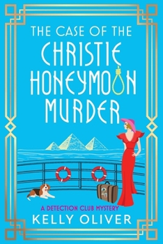 The Case of the Christie Honeymoon Murder