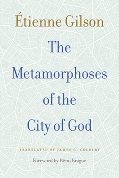 Paperback The Metamorphoses of the City of God Book