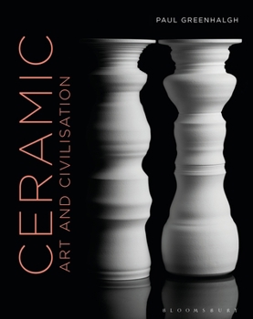 Hardcover Ceramic, Art and Civilisation Book