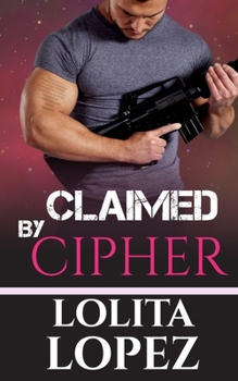 Paperback Claimed by Cipher Book