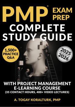 Paperback PMP Exam Prep Complete Study Guide (Human Authored): With Project Management E-Learning Course and 1500 Practice Q&A (Project Management Professional) Book