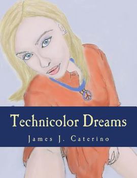 Paperback Technicolor Dreams: A Screenplay Book