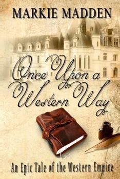 Paperback Once Upon a Western Way Book