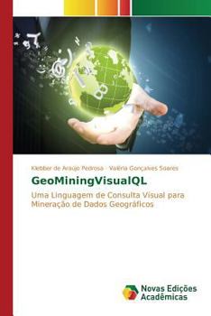 Paperback GeoMiningVisualQL [Portuguese] Book