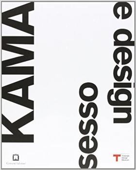 Paperback Kama. Sesso e design. Ediz. italiana e inglese [Multilingual] Book