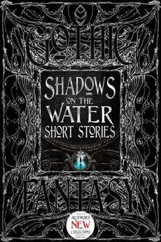 Hardcover Shadows on the Water Short Stories Book