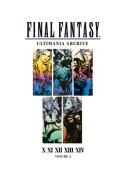 Hardcover Final Fantasy Ultimania Archive Volume 3 Book
