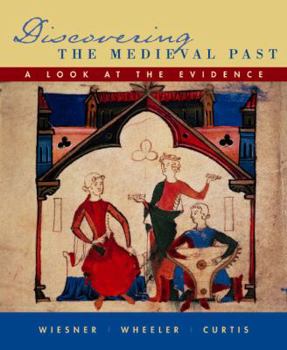 Paperback Discovering the Medieval Past: A Look at the Evidence Book