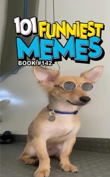 Paperback 101 Funniest Memes: Book 142 Book
