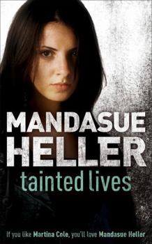 Paperback Tainted Lives Book