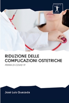 Paperback Riduzione Delle Complicazioni Ostetriche [Italian] Book