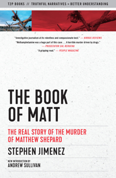 Paperback The Book of Matt: The Real Story of the Murder of Matthew Shepard Book