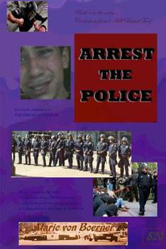 Paperback Arrest the Police: The Fences of Freedom Book