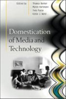 Paperback Domestication of Media and Technology Book