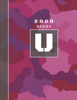 Paperback Personalised 2020 Diary Week To View Planner: A4 Letter U Pink Camo Camouflage Organiser And Planner For The Year Ahead, School, Business, Office, Wor Book