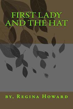 Paperback First Lady and The Hat Book
