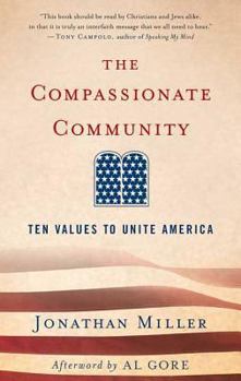 Paperback The Compassionate Community: Ten Values to Unite America Book