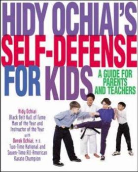 Paperback Hidy Ochiai's Self-Defense for Kids Book