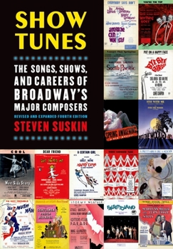 Hardcover Show Tunes: The Songs, Shows, and Careers of Broadway's Major Composers Book