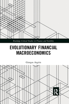 Paperback Evolutionary Financial Macroeconomics Book