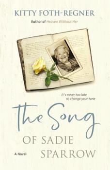 Paperback The Song of Sadie Sparrow Book