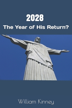 Paperback 2028: The Year of His Return? Book