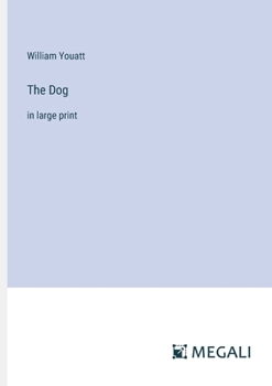 Paperback The Dog: in large print Book