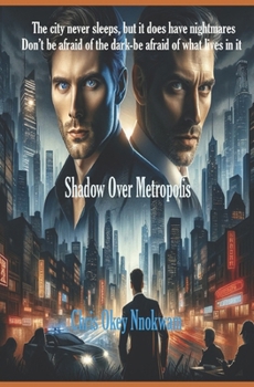 Paperback Shadow Over Metropolis Book