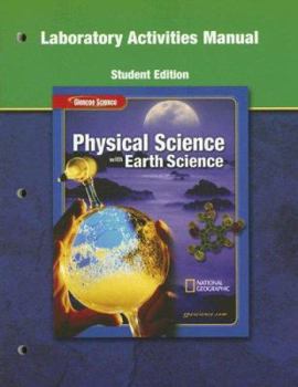 Paperback Glencoe Physical Iscience with Earth Iscience, Grade 8, Laboratory Manual, Student Edition Book