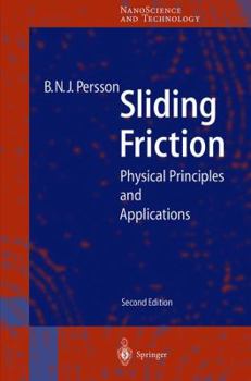 Paperback Sliding Friction: Physical Principles and Applications Book