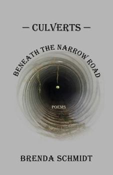 Paperback Culverts Beneath the Narrow Road Book