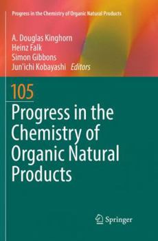 Paperback Progress in the Chemistry of Organic Natural Products 105 Book