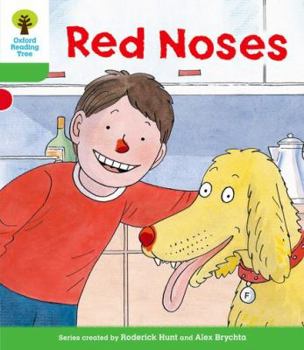Paperback Oxford Reading Tree: Level 2: Decode and Develop: Red Noses Book
