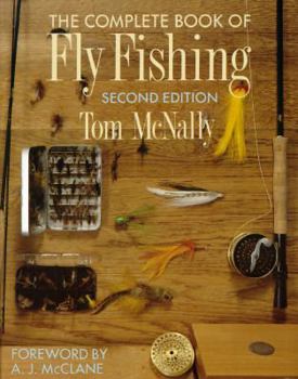 Hardcover The Complete Book of Fly Fishing Book