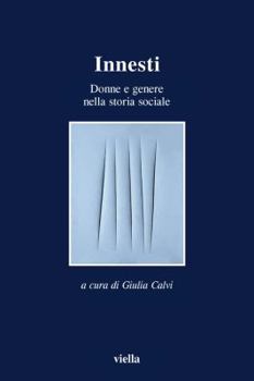 Innesti. Donne e genere nella storia sociale