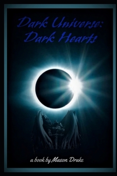 Paperback Dark universe: Dark hearts Book