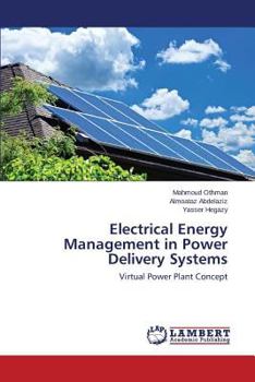 Paperback Electrical Energy Management in Power Delivery Systems Book