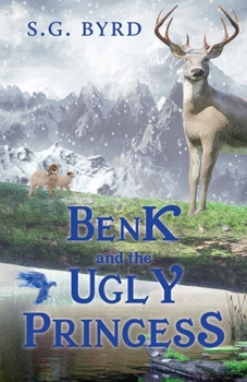 Paperback Benk and the Ugly Princess: Montaland, Book Three Book