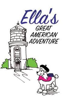 Paperback Ella's Great American Adventure Book