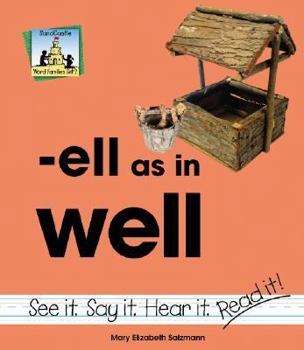 Ell as in Well - Book  of the Word Families
