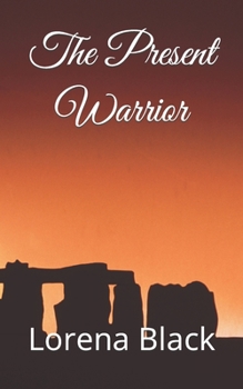Paperback The Present Warrior Book