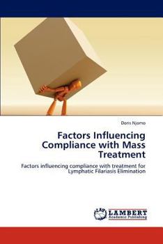 Paperback Factors Influencing Compliance with Mass Treatment Book
