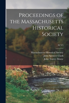 Paperback Proceedings of the Massachusetts Historical Society; S2 V5 Book