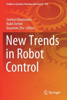 Paperback New Trends in Robot Control Book