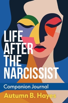 Paperback Life After The Narcissist Companion Journal Book