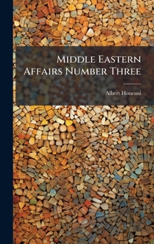 Hardcover Middle Eastern Affairs Number Three Book