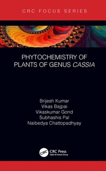 Hardcover Phytochemistry of Plants of Genus Cassia Book