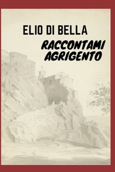 Paperback Raccontami Agrigento [Italian] Book
