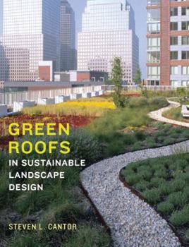 Hardcover Green Roofs in Sustainable Landscape Design Book