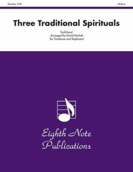 Paperback Three Traditional Spirituals Trombone/Keyboard Book